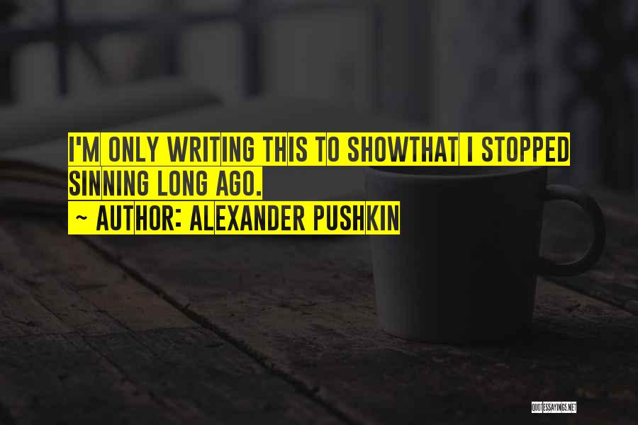 Alexander Pushkin Quotes 1897849