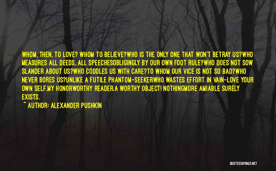 Alexander Pushkin Quotes 1967437