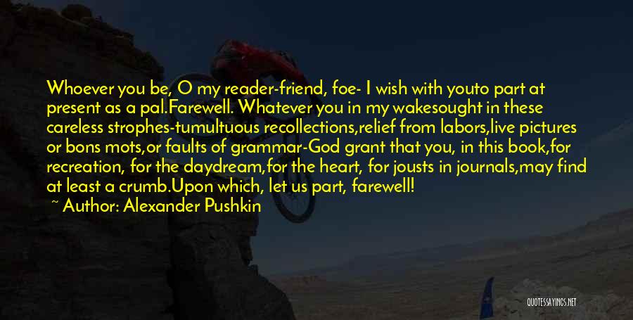 Alexander Pushkin Quotes 2036129