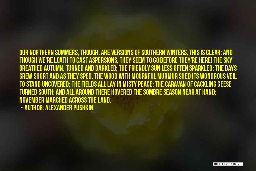 Alexander Pushkin Quotes 2183583