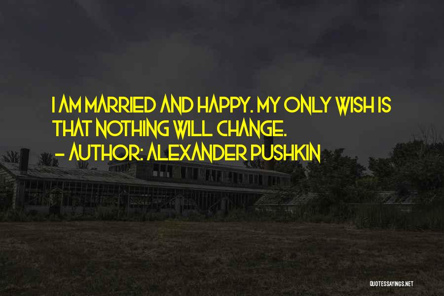 Alexander Pushkin Quotes 391855