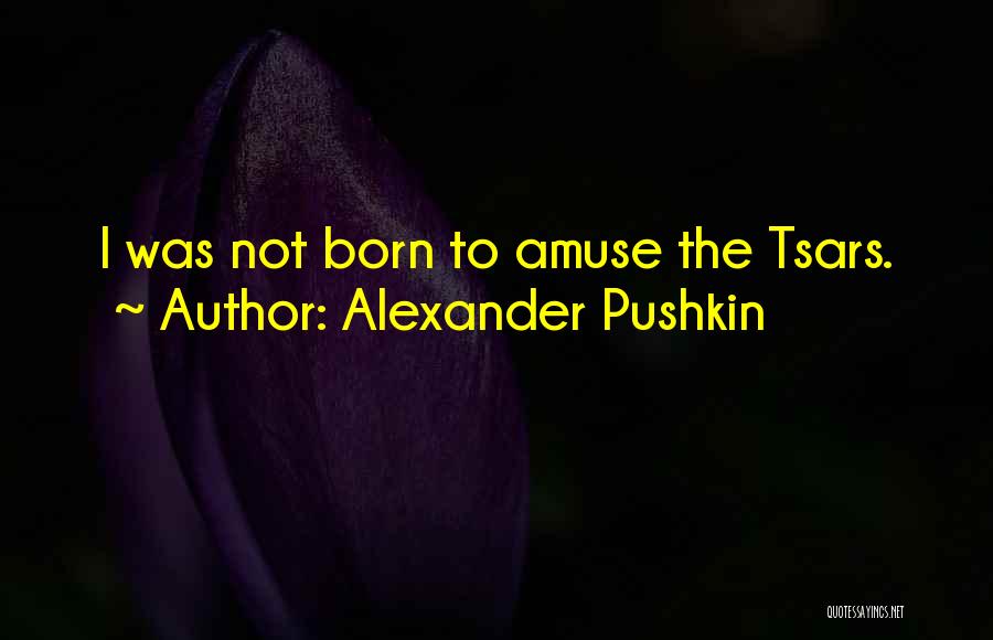 Alexander Pushkin Quotes 453365