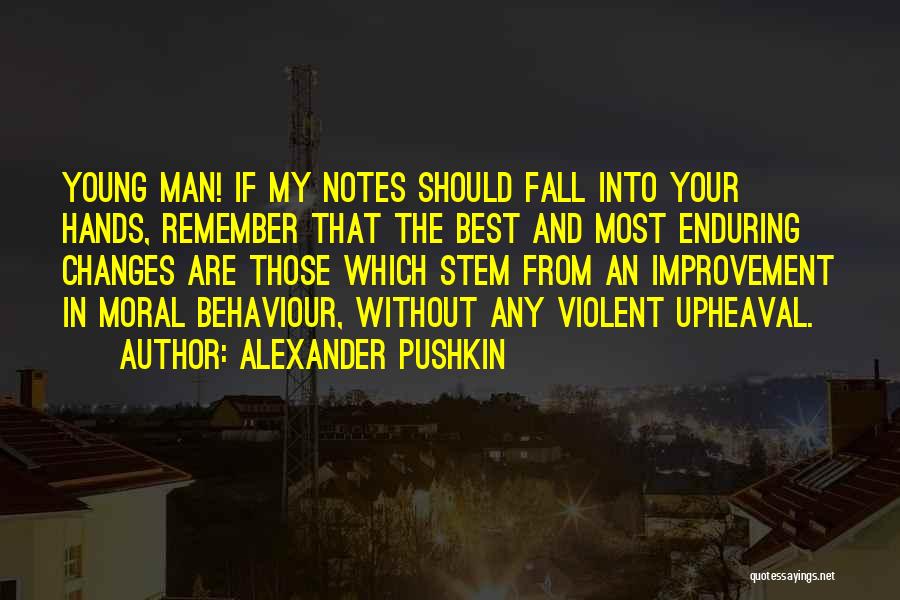 Alexander Pushkin Quotes 786381