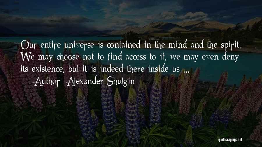 Alexander Shulgin Quotes 1451342