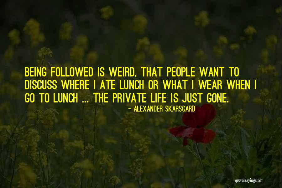 Alexander Skarsgard Quotes 98757 Alexander Skarsgard Quotes 98757