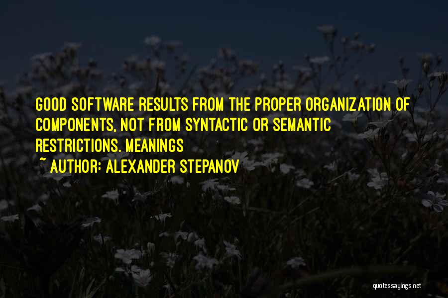 Alexander Stepanov Quotes 1110344