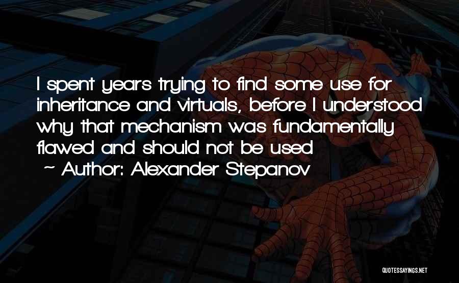 Alexander Stepanov Quotes 484313