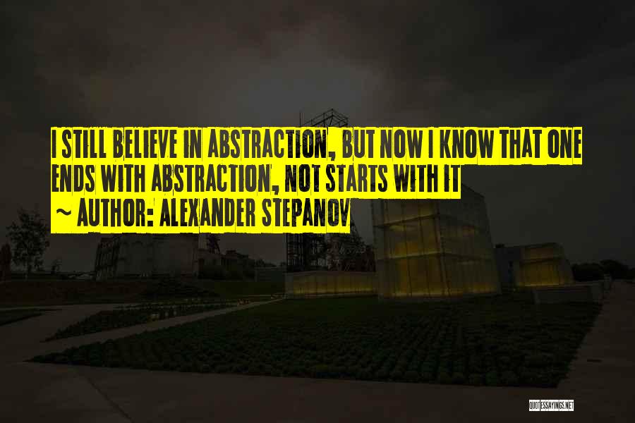 Alexander Stepanov Quotes 716698