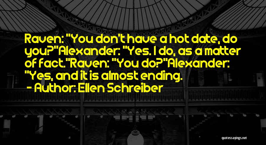 Alexander Sterling Quotes By Ellen Schreiber