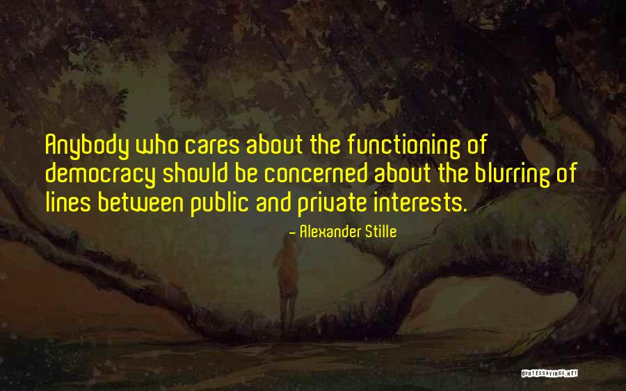 Alexander Stille Quotes 2055411 Alexander Stille Quotes 2055411