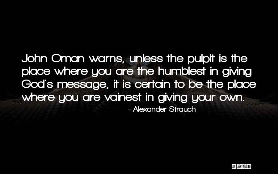 Alexander Strauch Quotes 1258347