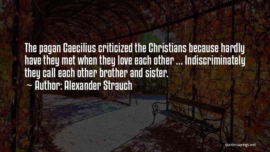 Alexander Strauch Quotes 1604683