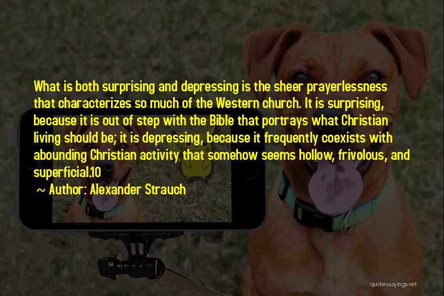 Alexander Strauch Quotes 2227430