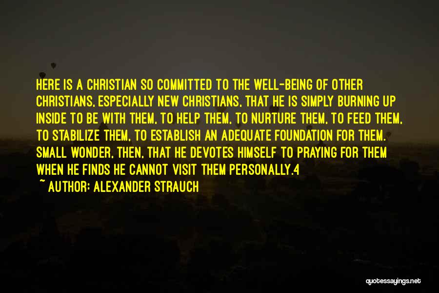 Alexander Strauch Quotes 625980