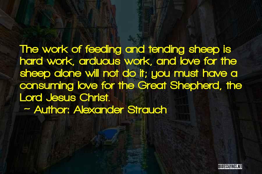 Alexander Strauch Quotes 956222