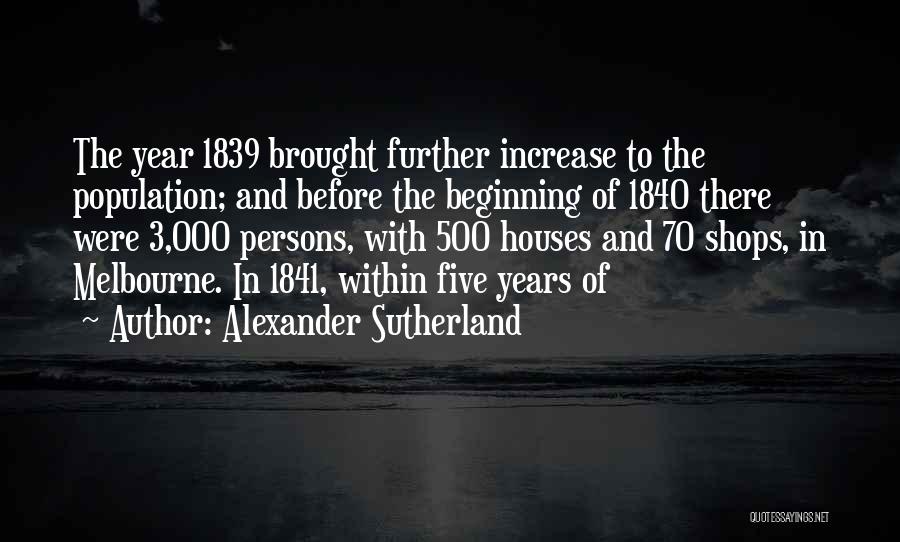 Alexander Sutherland Quotes 1694233