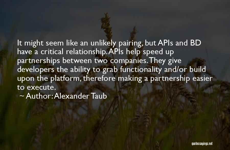 Alexander Taub Quotes 2261404