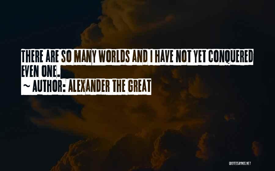 Alexander The Great Quotes 1782289