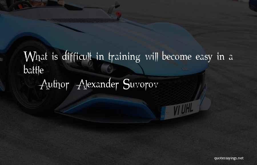 Alexander V Suvorov Quotes By Alexander Suvorov