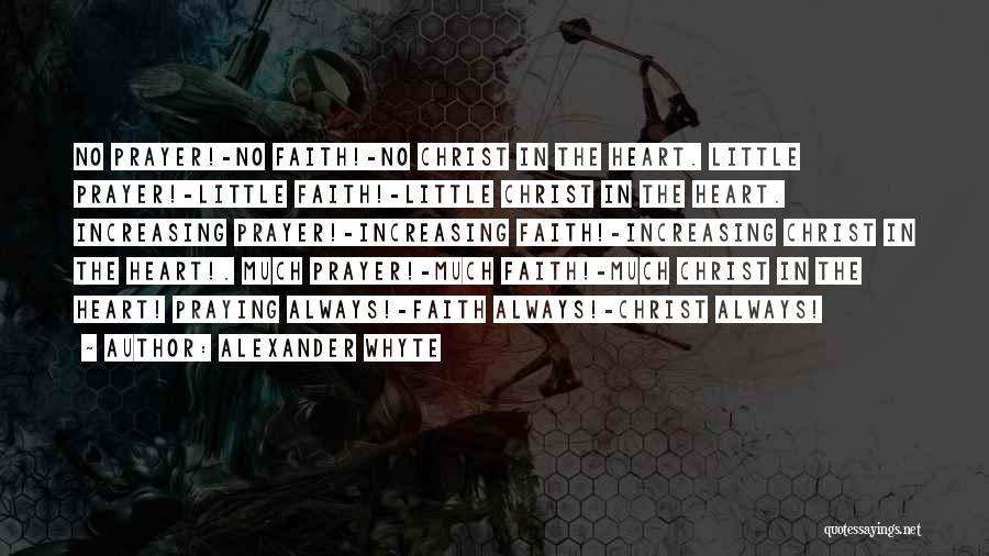 Alexander Whyte Quotes 309712