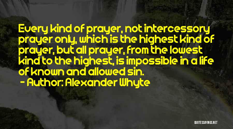Alexander Whyte Quotes 752491