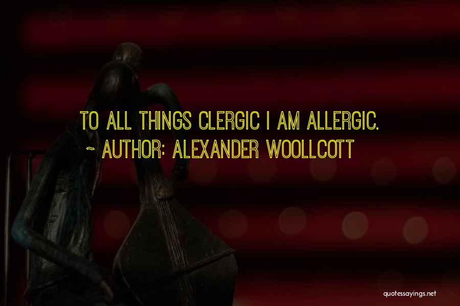 Alexander Woollcott Quotes 1190390