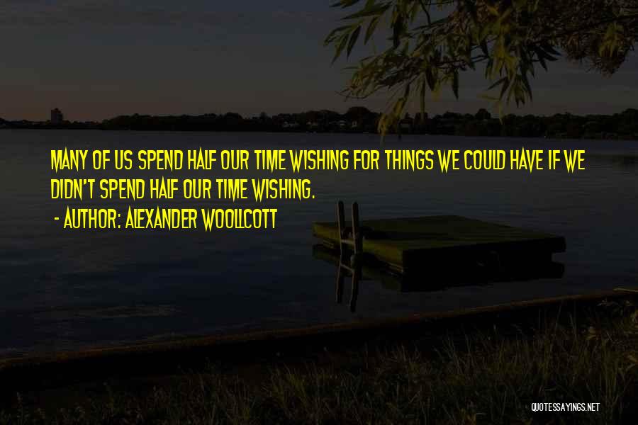 Alexander Woollcott Quotes 1946250