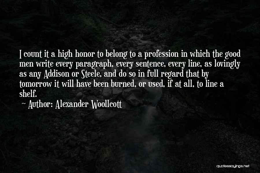 Alexander Woollcott Quotes 1992023