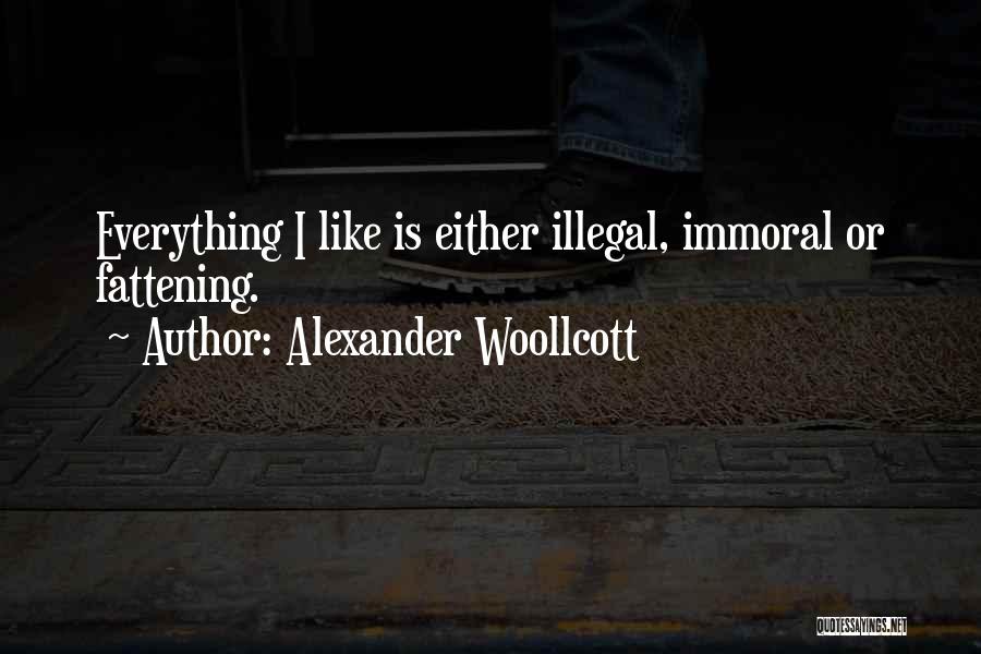Alexander Woollcott Quotes 497553