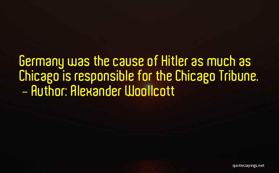 Alexander Woollcott Quotes 904028