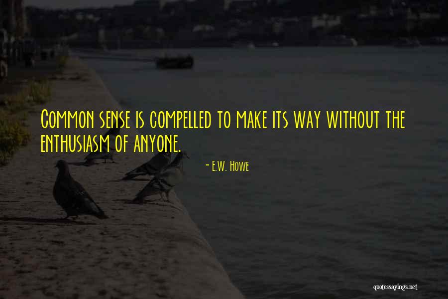 Alexanders No Good Very Bad Day Quotes By E.W. Howe Alexanders No Good Very Bad Day Quotes By E.W. Howe
