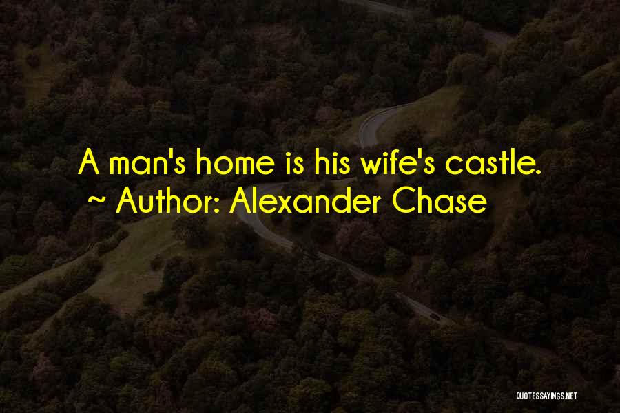 Alexander's Quotes By Alexander Chase