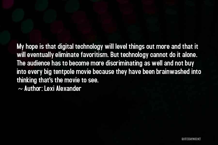 Alexander's Quotes By Lexi Alexander