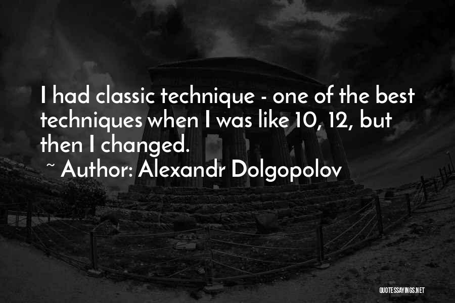 Alexandr Dolgopolov Quotes 1075090