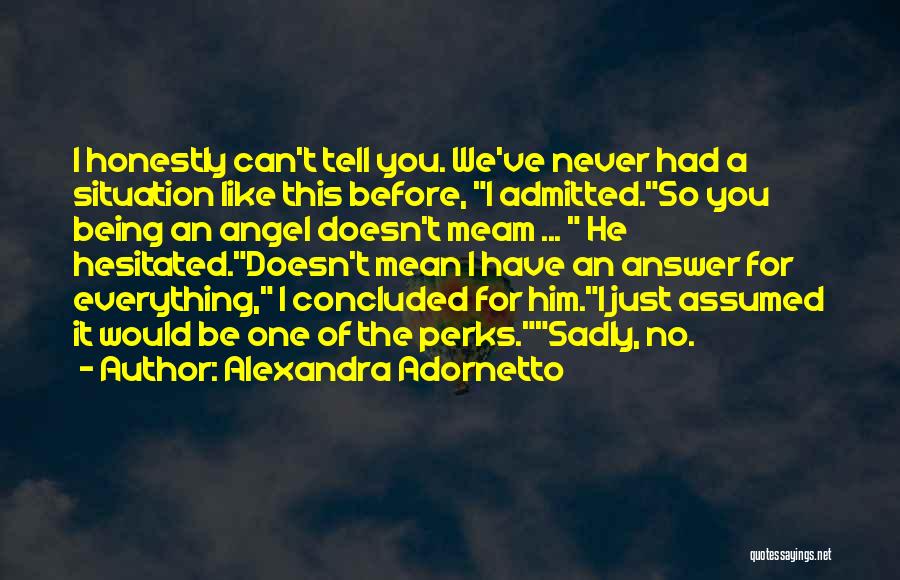 Alexandra Adornetto Quotes 1328414