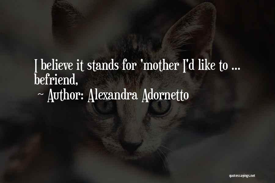 Alexandra Adornetto Quotes 1668251