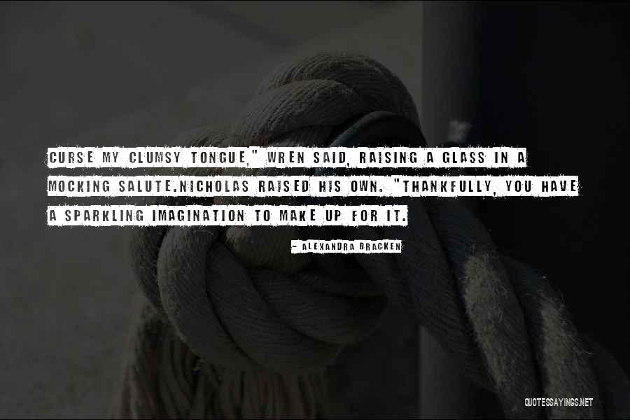 Alexandra Bracken Quotes 1449050 Alexandra Bracken Quotes 1449050