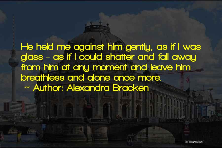 Alexandra Bracken Quotes 1610701