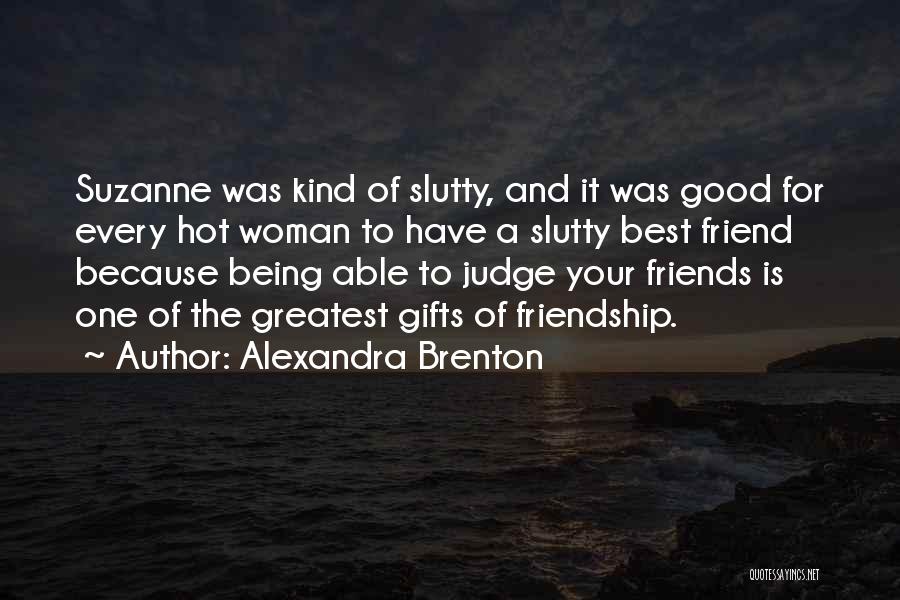 Alexandra Brenton Quotes 1005668