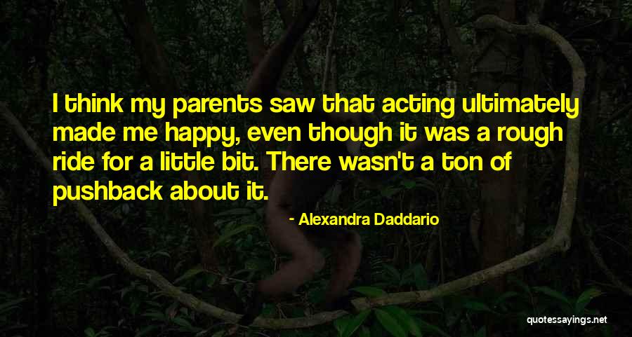 Alexandra Daddario Quotes 1512052 Alexandra Daddario Quotes 1512052