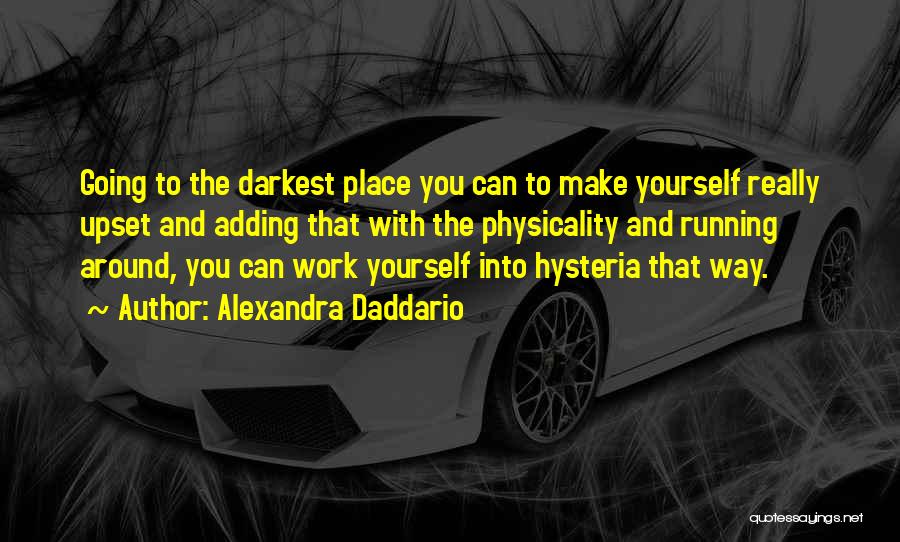 Alexandra Daddario Quotes 569570