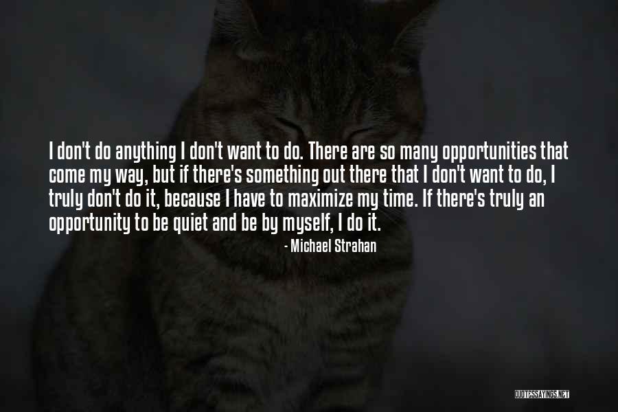 Alexandra Drennan Quotes By Michael Strahan Alexandra Drennan Quotes By Michael Strahan