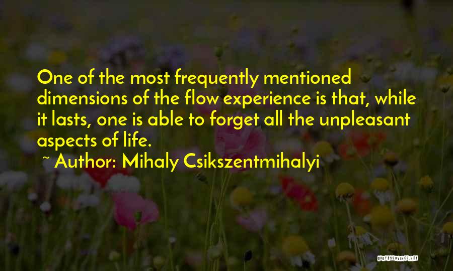 Alexandra Eames Quotes By Mihaly Csikszentmihalyi
