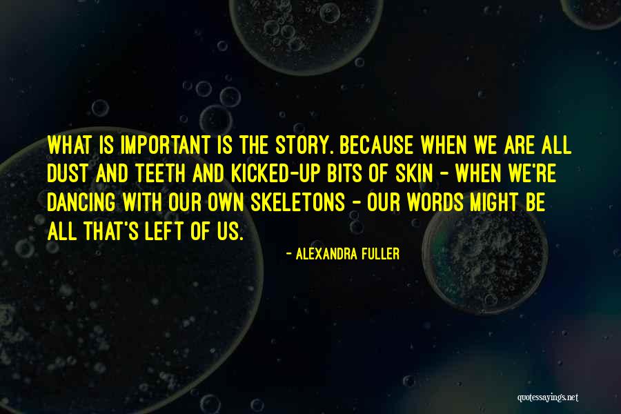 Alexandra Fuller Quotes 1246876 Alexandra Fuller Quotes 1246876