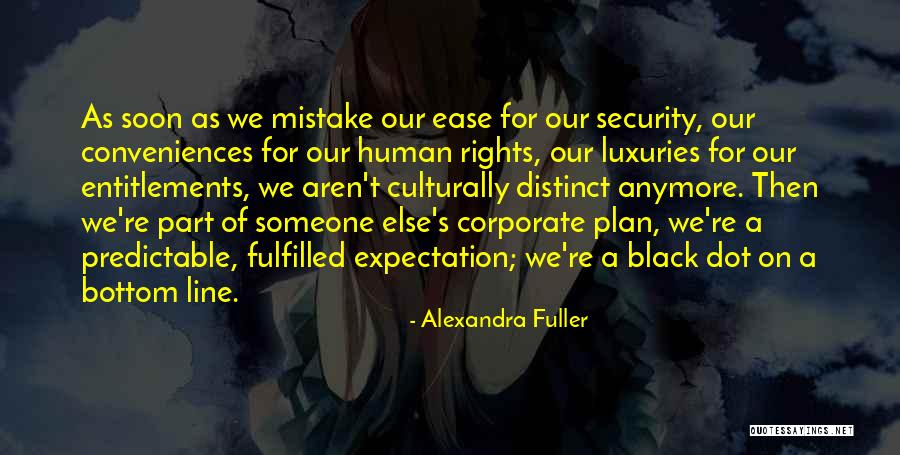 Alexandra Fuller Quotes 2091254 Alexandra Fuller Quotes 2091254