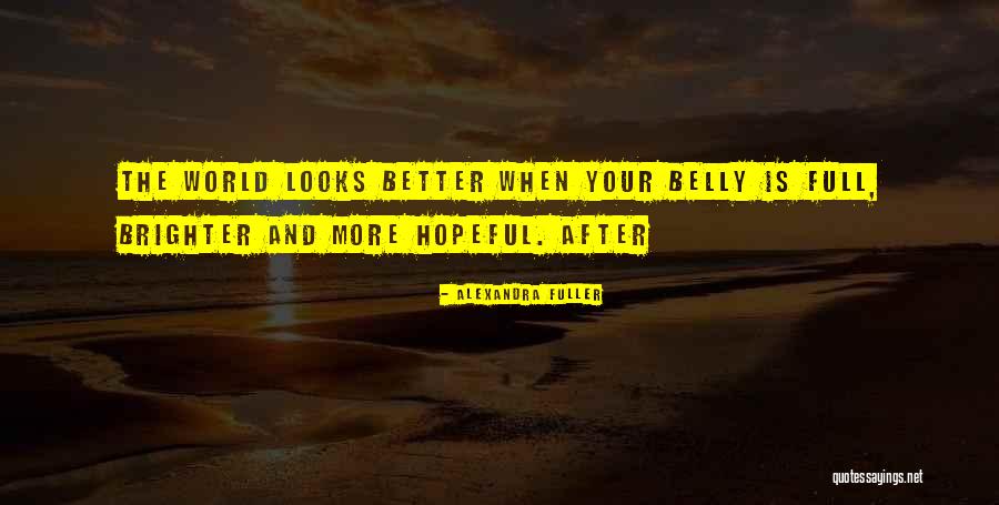 Alexandra Fuller Quotes 496468