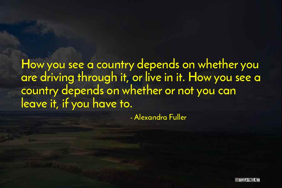Alexandra Fuller Quotes 837608 Alexandra Fuller Quotes 837608