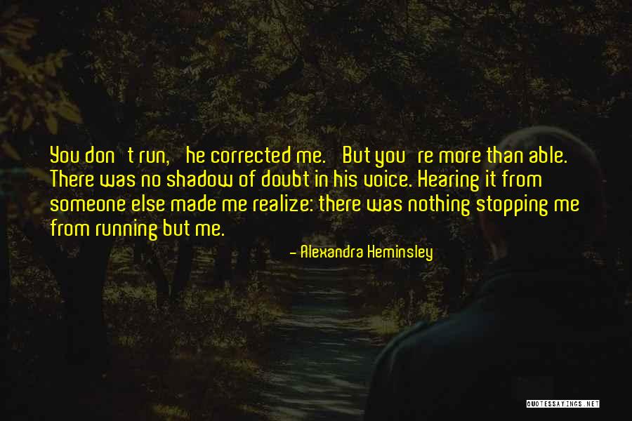 Alexandra Heminsley Quotes 1596724