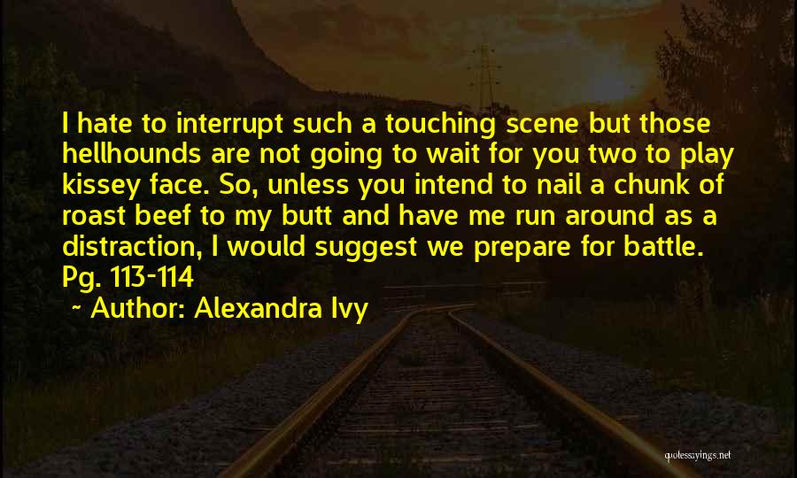Alexandra Ivy Quotes 1042527