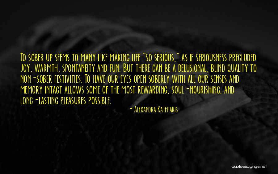 Alexandra Katehakis Quotes 330494